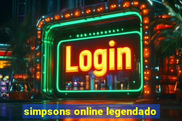 simpsons online legendado